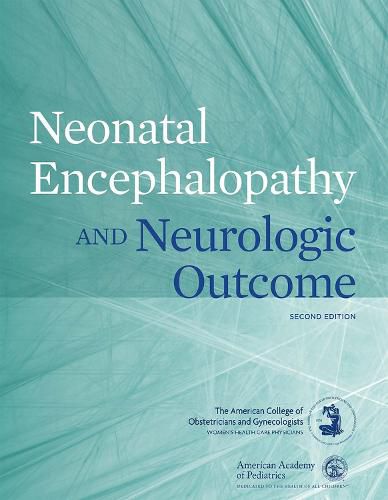 Neonatal Encephalopathy and Neurologic Outcome