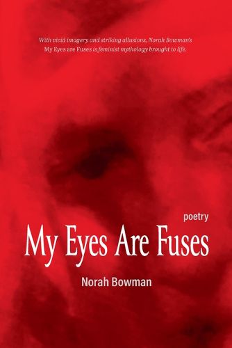 Cover image for My Eyes Are Fuses