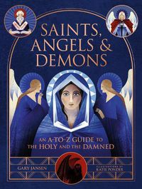 Cover image for Saints, Angels & Demons