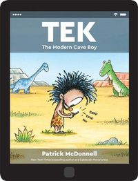 Cover image for Tek: The Modern Cave Boy