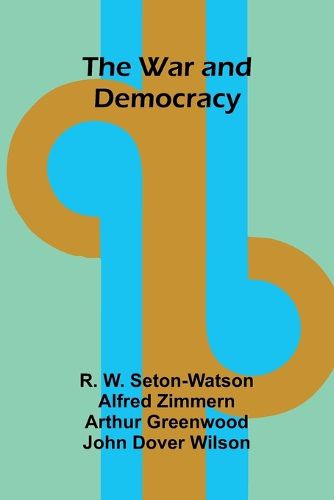 Cover image for The War and Democracy