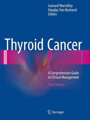 Cover image for Thyroid Cancer: A Comprehensive Guide to Clinical Management