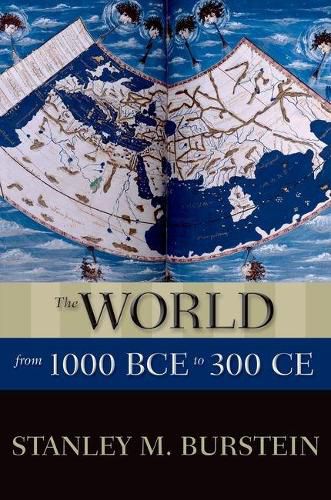 Cover image for The World from 1000 BCE to 300 CE