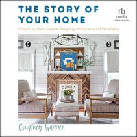 Cover image for The Story of Your Home