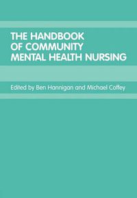 Cover image for The Handbook of Community Mental Health Nursing