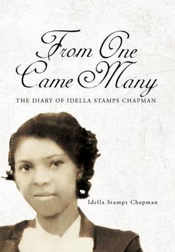 Cover image for From One Came Many: The Diary of Idella Stamps Chapman
