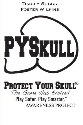 Cover image for Protect Your Skull Educator's Manual