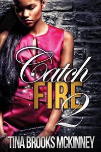 Cover image for Catch Fire 2