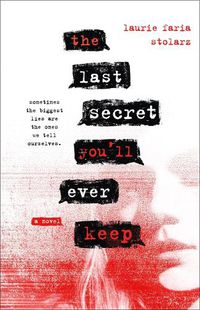 Cover image for The Last Secret You'll Ever Keep: A Novel