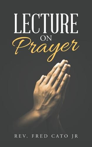Cover image for Lecture on Prayer