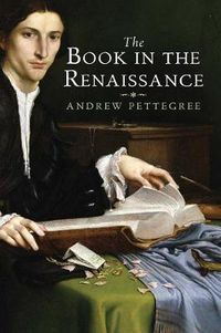 Cover image for The Book in the Renaissance