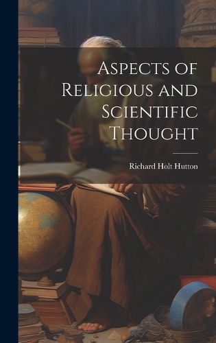 Cover image for Aspects of Religious and Scientific Thought