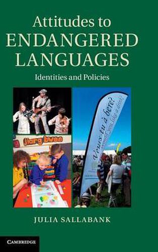 Cover image for Attitudes to Endangered Languages: Identities and Policies