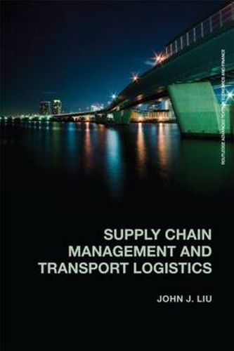 Cover image for Supply Chain Management and Transport Logistics