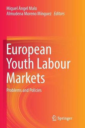 Cover image for European Youth Labour Markets: Problems and Policies