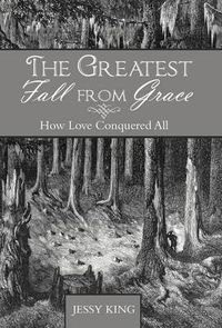 Cover image for The Greatest Fall from Grace