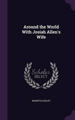 Cover image for Around the World with Josiah Allen's Wife
