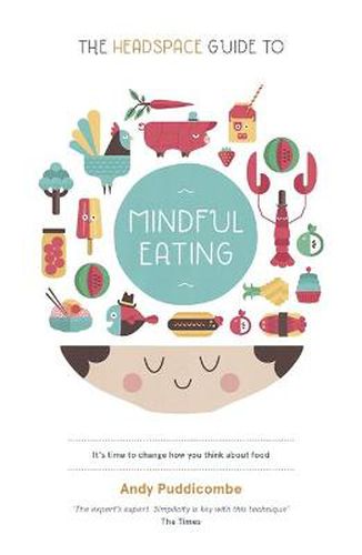 Cover image for The Headspace Guide to... Mindful Eating