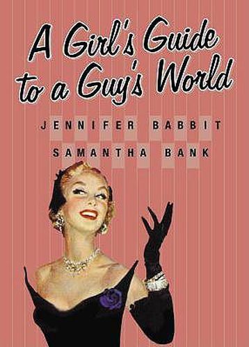 Cover image for A Girl's Guide to a Guy's World