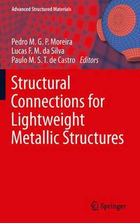 Cover image for Structural Connections for Lightweight Metallic Structures