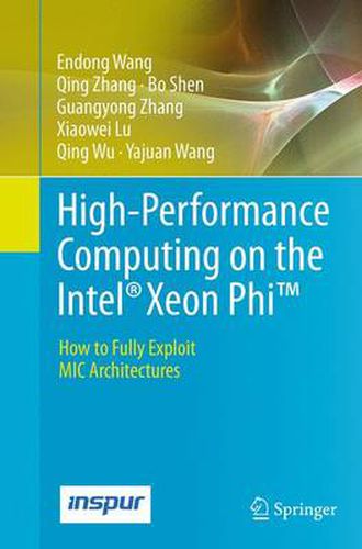 High-Performance Computing on the Intel (R) Xeon Phi (TM): How to Fully Exploit MIC Architectures