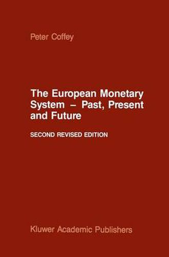 Cover image for The European Monetary System - Past, Present and Future