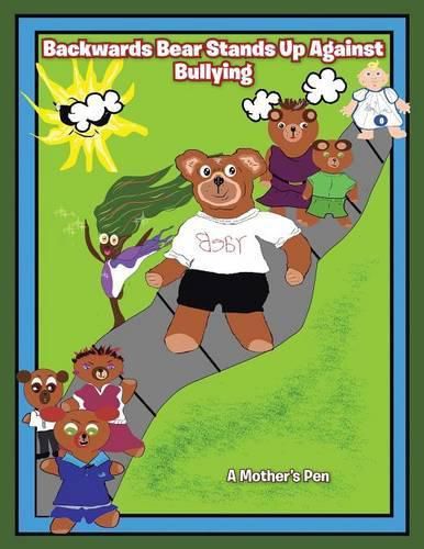 Cover image for Backwards Bear Stands Up Against Bullying