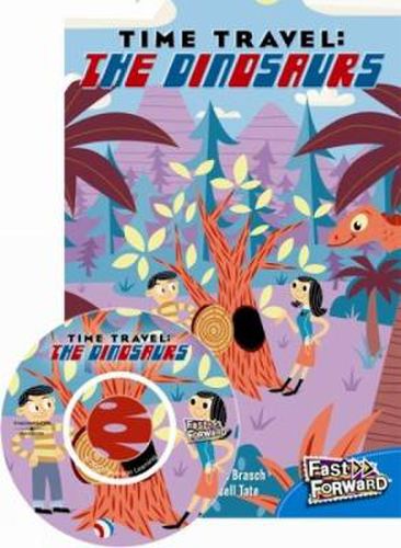 Cover image for Time Travel: The Dinosaurs