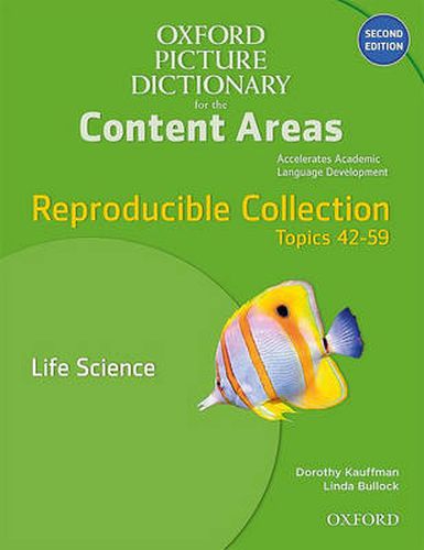 Cover image for Oxford Picture Dictionary for the Content Areas: Reproducible Life Science