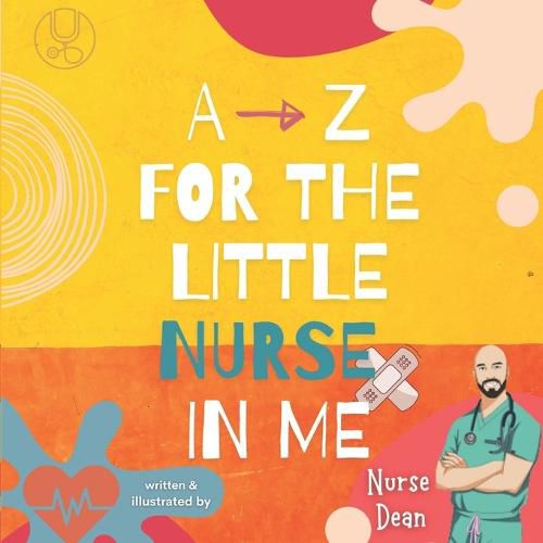 Cover image for A - Z For the Little Nurse In Me