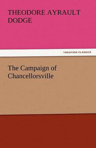 Cover image for The Campaign of Chancellorsville