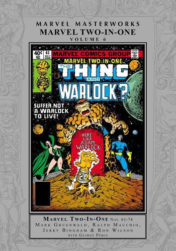 Marvel Masterworks: Marvel Two-in-one Vol. 6