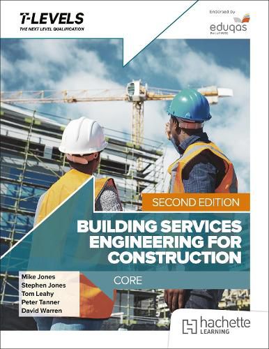 Cover image for Building Services Engineering for Construction T Level: Core Second Edition