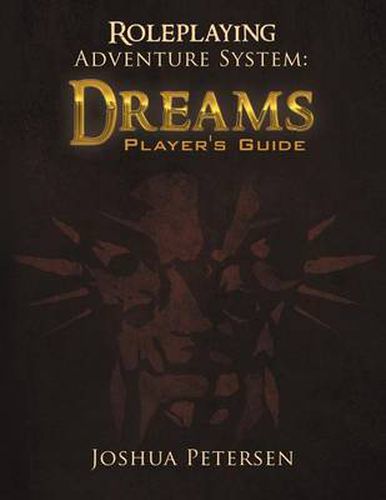 Cover image for Roleplaying Adventure System: Dreams: Player's Guide