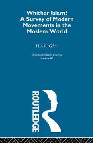 Cover image for Whither Islam:Orientalism  V 9