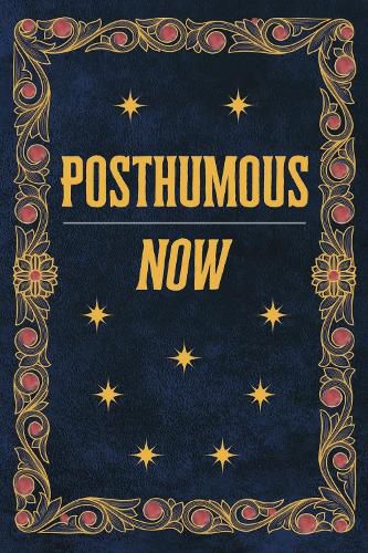Cover image for Posthumous Now