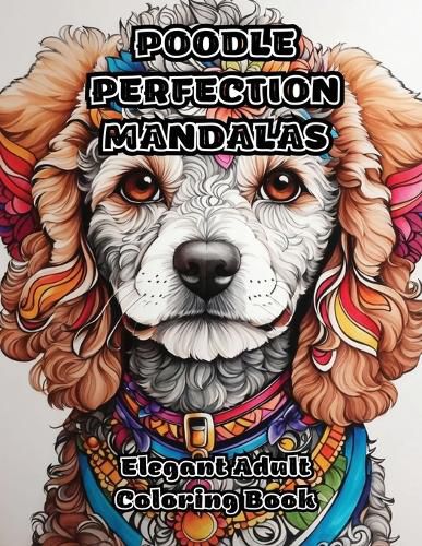 Poodle Perfection Mandalas