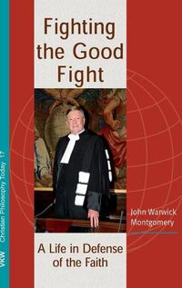 Cover image for Fighting the Good Fight