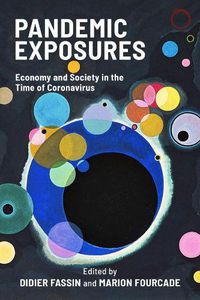 Cover image for Pandemic Exposures - Economy and Society in the Time of Coronavirus