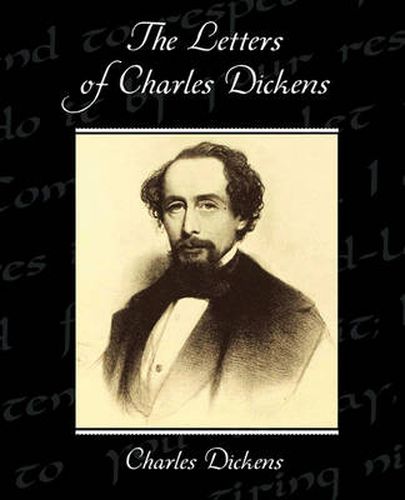 Cover image for The Letters of Charles Dickens