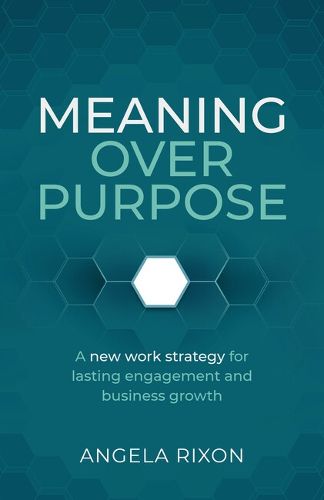 Cover image for Meaning over Purpose