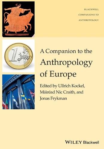 Cover image for A Companion to the Anthropology of Europe