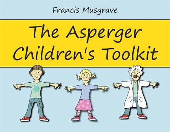 Cover image for The Asperger Children's Toolkit