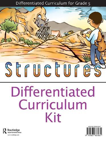 Differentiated Curriculum Kit: Structures (Grade 5)