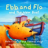 Cover image for Ebb and Flo and the New Boat