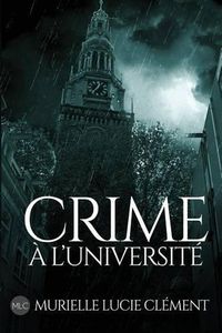 Cover image for Crime a l'universite