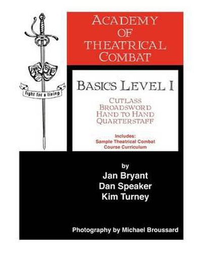 Cover image for Academy of Theatrical Combat Basics Level 1