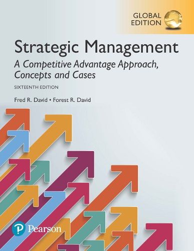 Cover image for Strategic Management: A Competitive Advantage Approach, Concepts and Cases, Global Edition