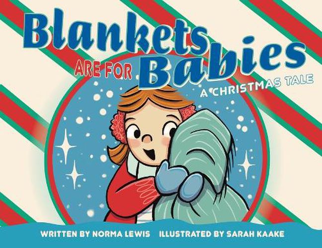 Cover image for Blankets Are for Babies