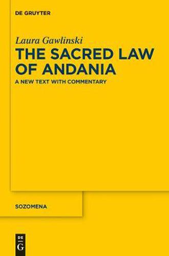 Cover image for The Sacred Law of Andania: A New Text with Commentary